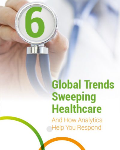 Tendencias Globales en el cuidado de la Salud y como la Analítica aporta para solucionarlas