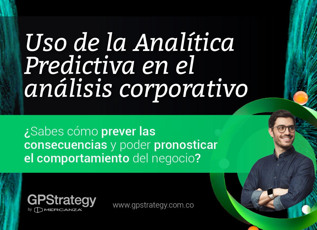 Predictive Analytics, IA, BI, Modelo Predictivo, Software Inteligencia Empresarial, Gestión empresarial, gestión de datos, Colombia Bogotá, Inteligencia de Negocios, Alfabetización de datos, big data.