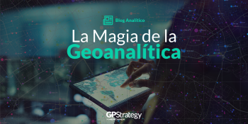 La Magia de la Geoanalítica